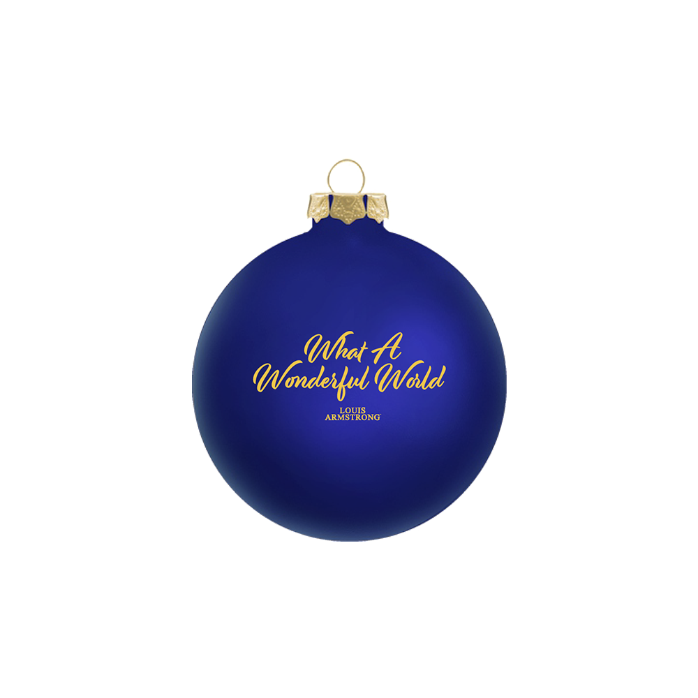 What A Wonderful World Blue Ornament Front